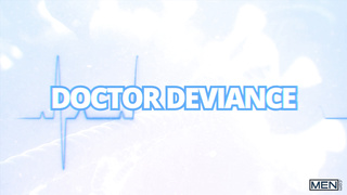 Doctor Deviance