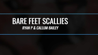 ScottXXX Bare Feet Scallies