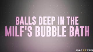 BrazzersExxtra Isabelle Deltore Balls Deep In The MILFs Bubble Bath
